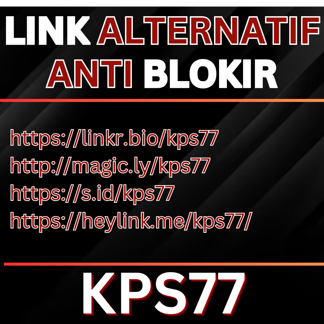       KPS77 🔊 Link Resmi Login Kps77 Slot Easy To Win – KPS77